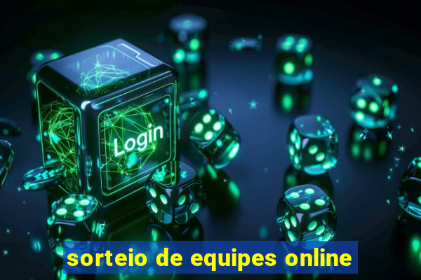 sorteio de equipes online